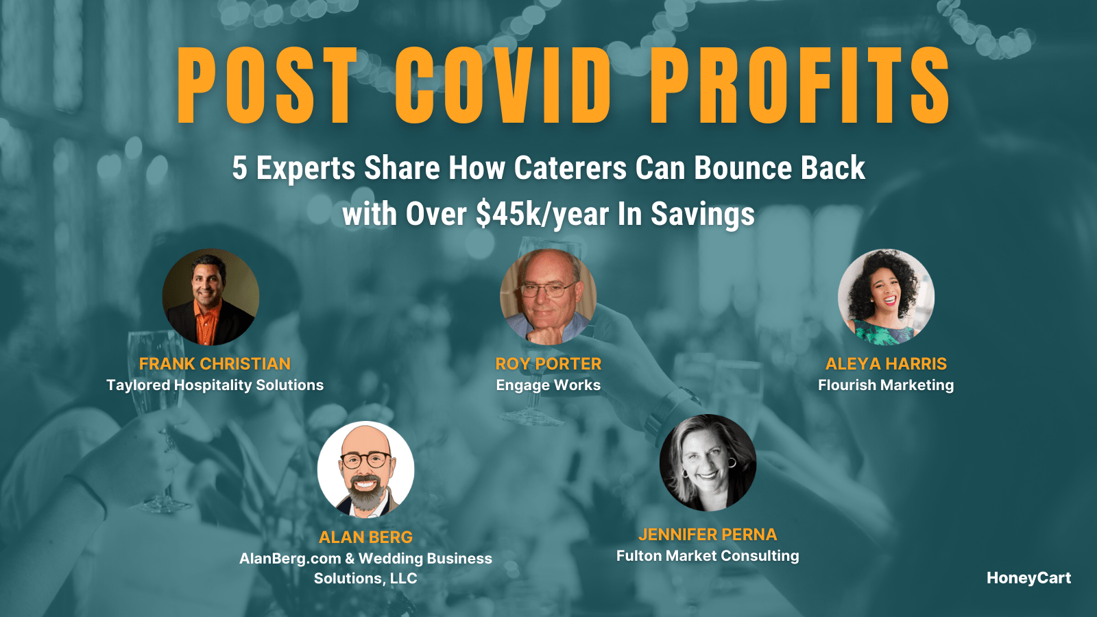 Post-COVID Profits: 5 Experts Share How Caterers Can Bounce Back with Over $45k/year In Savings