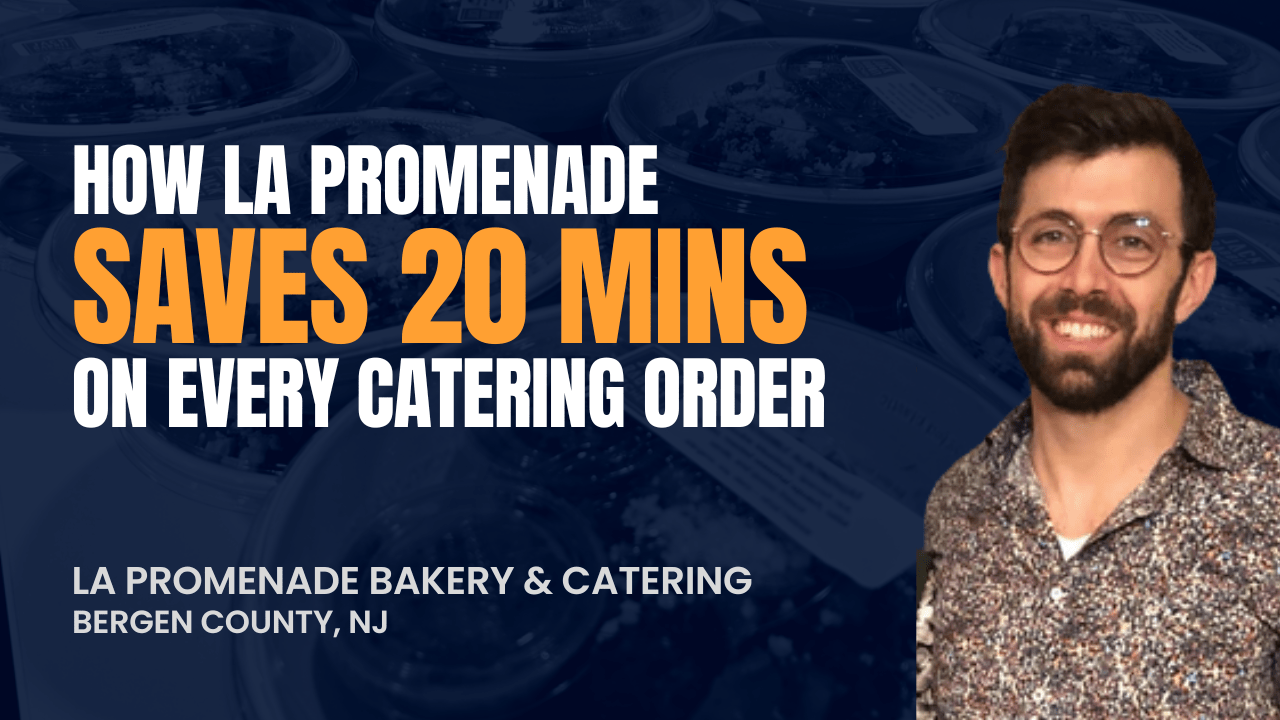 How La Promenade Bakery Saves 20 mins on Every Catering Order
