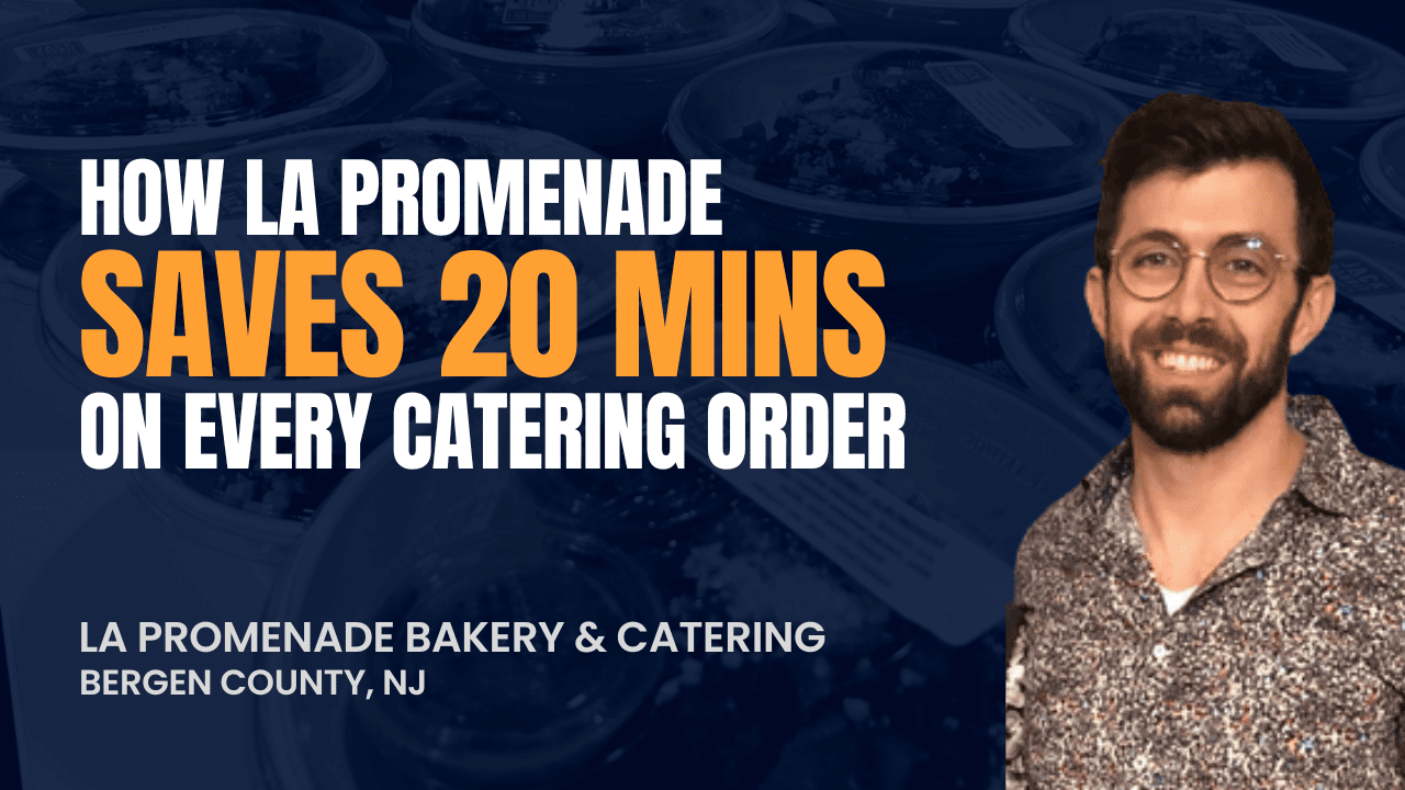 How La Promenade Bakery Saves 20 mins on Every Catering Order